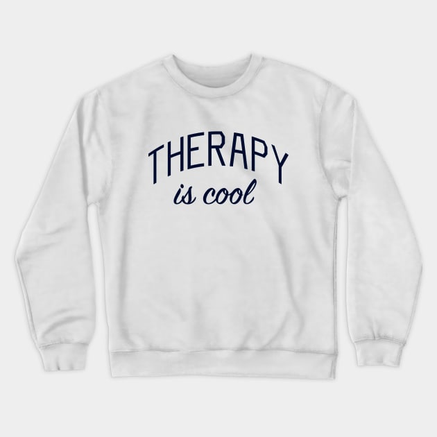 Therapy is cool sweater sale